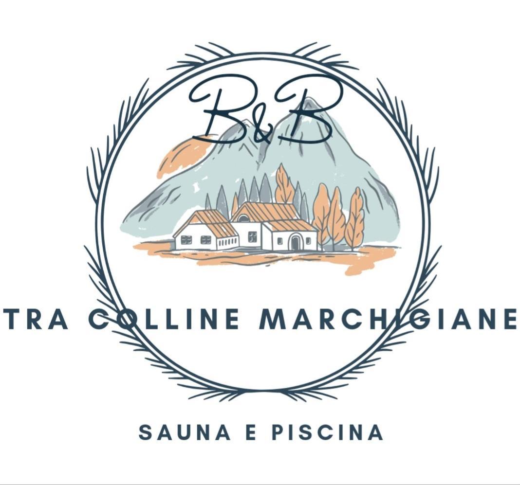 B&B Tra Colline Marchigiane - Sauna E Piscina San Giorgio di Pesaro Eksteriør bilde
